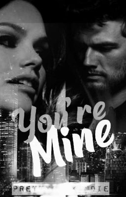 You're Mine