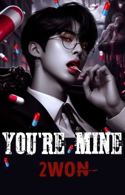 You're mine / 2won