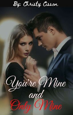 You're Mine and Only Mine! (SAMPLE)