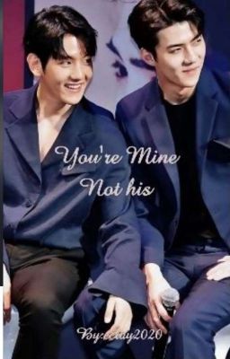 You're mine Not his (one Shot Sebaek)