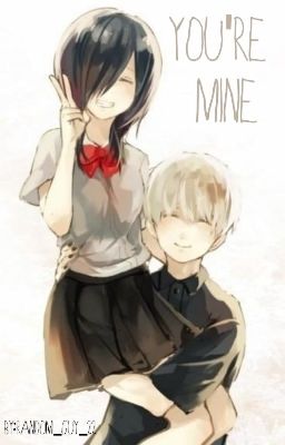 You're mine (Tokyo Ghoul Touken Fanfic)