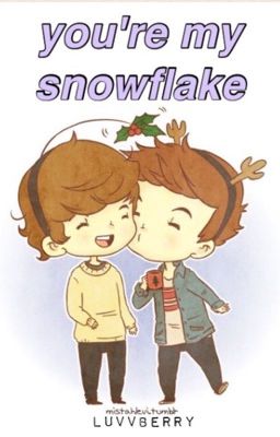 You're my snowflake❄️ {Larry One Shot}