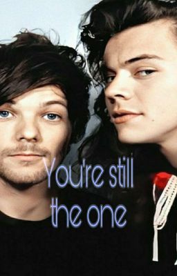 You're still the one (larry stylinson)