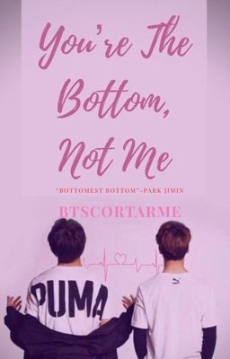 You're The Bottom, Not Me|Jikook|