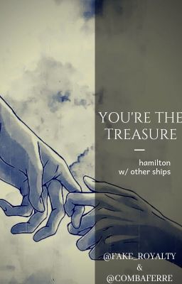 You're The Treasure || Lams || Philip/Georges ||