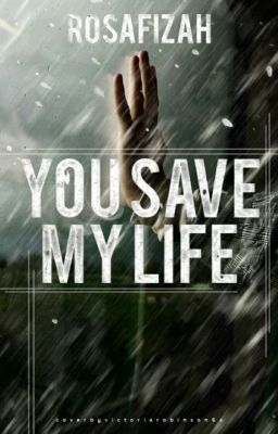 |✔| You Save My Life