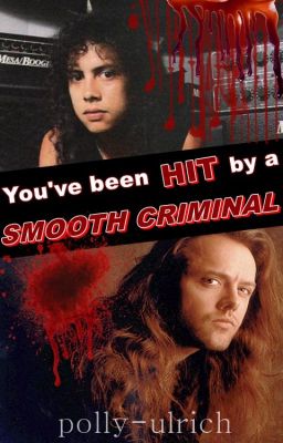 You've been HIT by a Smooth Criminal (Metallica, KLARS)