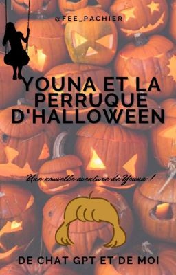 Youna et la perruque d'halloween 🎃