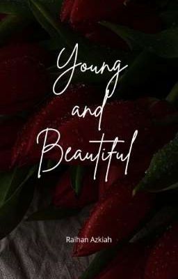 Young and Beautiful