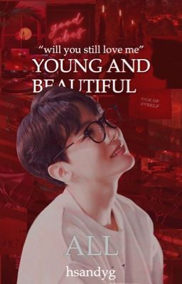 Young and Beautiful | Hoseok x BTS 