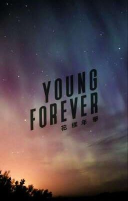 Young Forever|BTS [ONGOING]