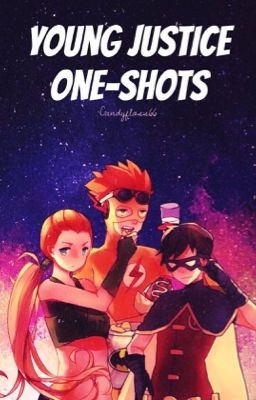 Young Justice One Shots