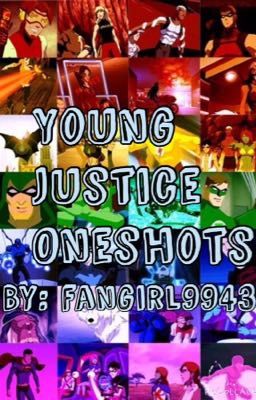 Young Justice Oneshots