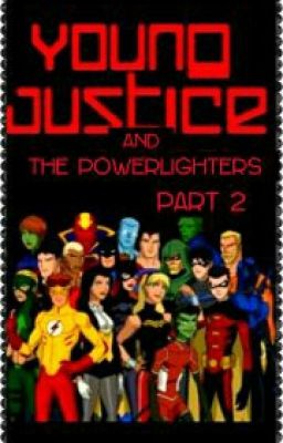 Young Justice: Powerlighters Part 2