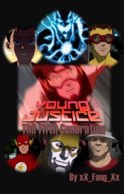 Young Justice Season 5 - The Fifth Generation