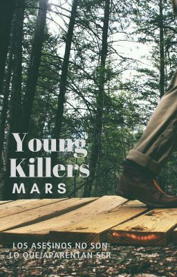 Young Killers |#1| TERMINADA