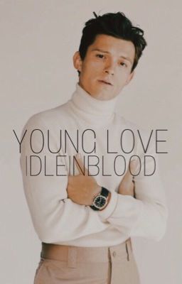 young love - tom holland 