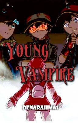 YOUNG VAMPIRE [SELESAI]✓❤️