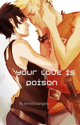 Your love like poison - Thaluke FF