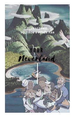 Your Neverland | tłumaczenie