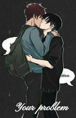 Your problem [Ereri fanfiction]