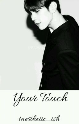 Your Touch || khs × kbj