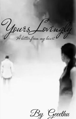 Yours lovingly