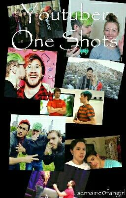 Youtuber one shots