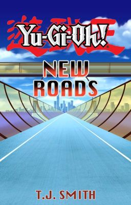 Yu-Gi-Oh! New Roads