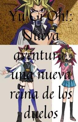 Yu Gi Oh!: Nueva aventura, una nueva Reina de los duelos