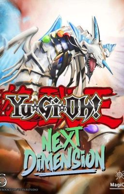 Yu-Gi-Oh!: The next dimensions (Roleplay Story)