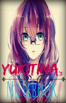 YUKITINA's NOTEBOOK