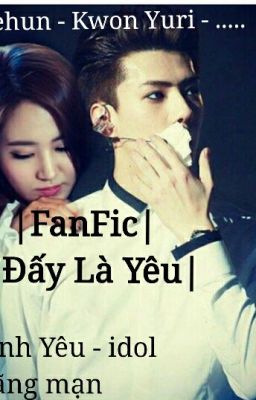 |YulHun| Vì Đấy Là Yêu