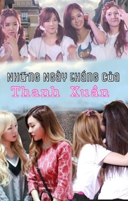 Yulsic Taeny :Những Ngày Tháng Của Thanh Xuân 