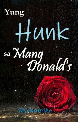 Yung Hunk sa Mang Donald's #B5