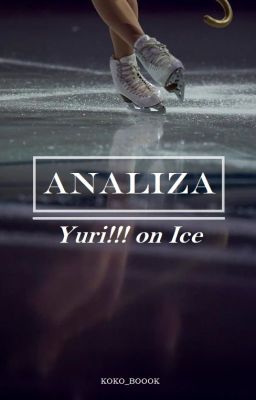 Yuri!!! on Ice || Analiza