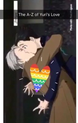 Yuri's love for Victor A-Z