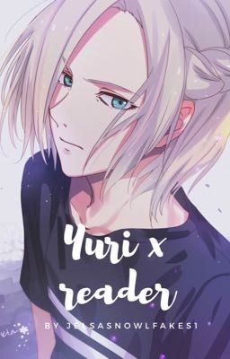 Yurio x reader