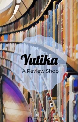 Yutika- A Review Shop