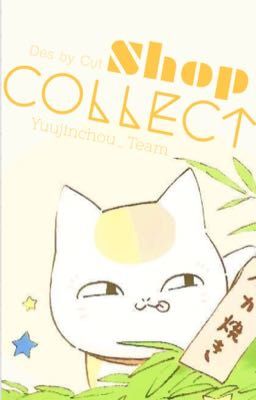 [Yuujinchou_Team] SHOP COLLECT