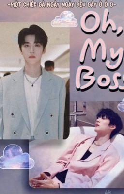 YZL | Oh My Boss p1 1️⃣6️⃣➕ (textfic)