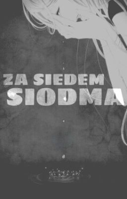 Za siedem siódma.