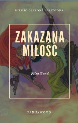 ~Zakazana miłość~ FlintWood ✅