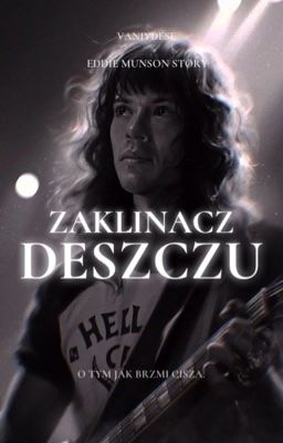 Zaklinacz Deszczu | Eddie Munson