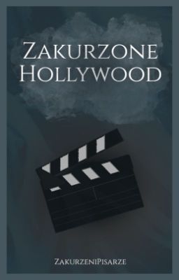 Zakurzone Hollywood