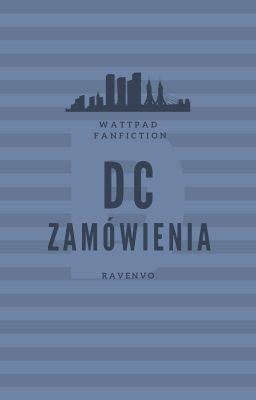 Zamówienia DC [Zamknięte]