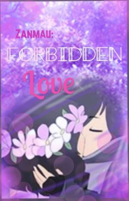 Zanmau: Forbidden Love