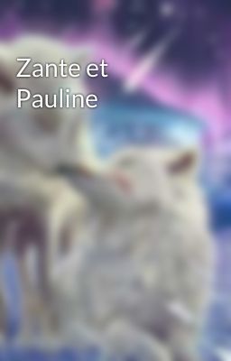 Zante et Pauline