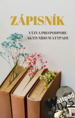 Zápisník - Aktivní Wattpad 2025