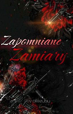 Zapomniane Zamiary [BL]